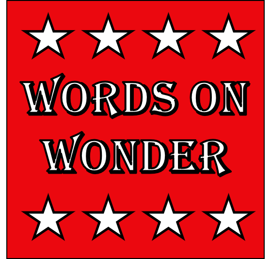 Words on Wonder
